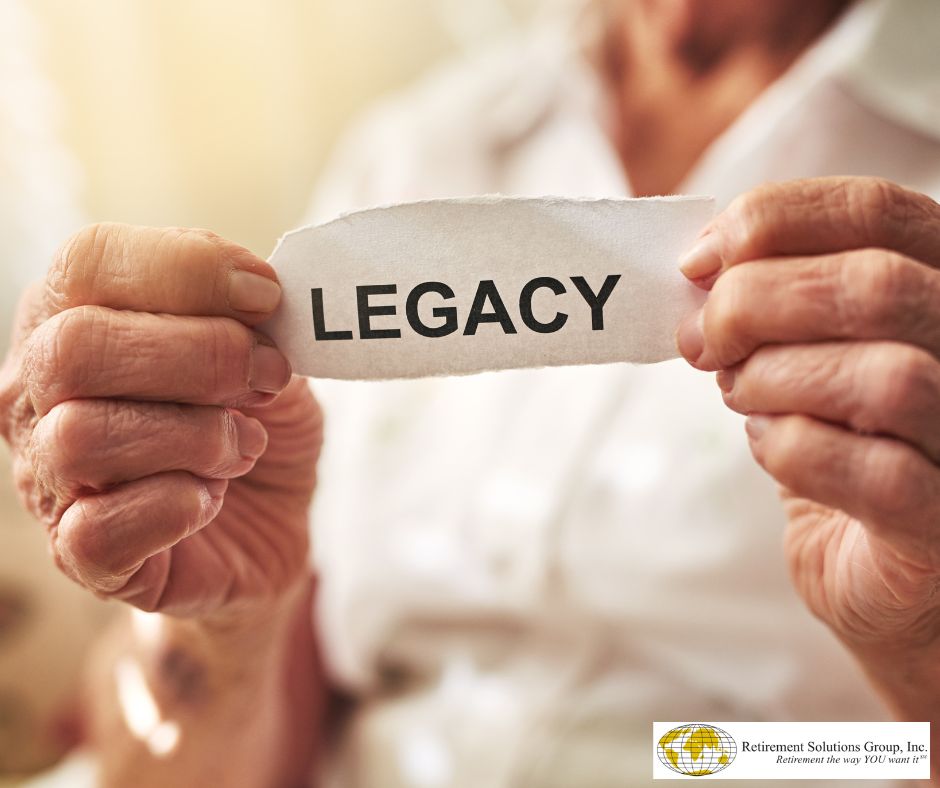 The Significance of Leaving a Legacy in Retirement Planning: Three Compelling Reasons